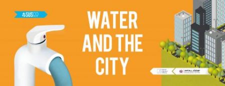 SUSCO Budapest 2016 - Water and the City